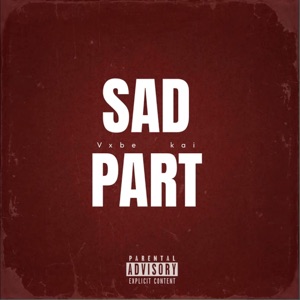 Sad Part