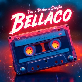 Bellaco (feat. Senyka Mendez) Pay & Dreuw