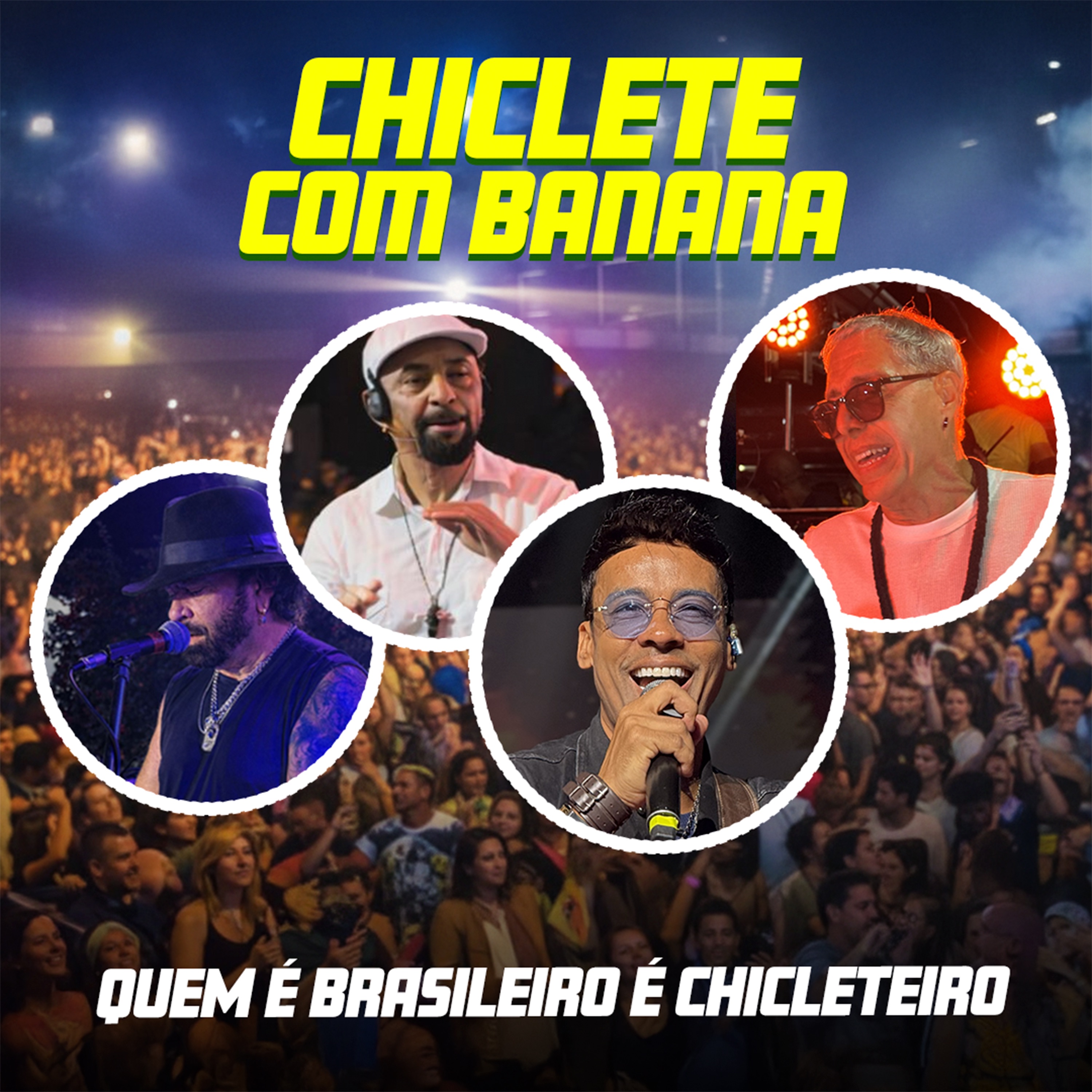 Quem é Brasileiro é Chicleteiro - Single