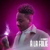 A LA FOLIE — LEO BONACCI