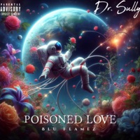 Poisoned Love - Single - Dr. Sully