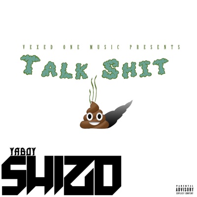 TALK SHIT - Single