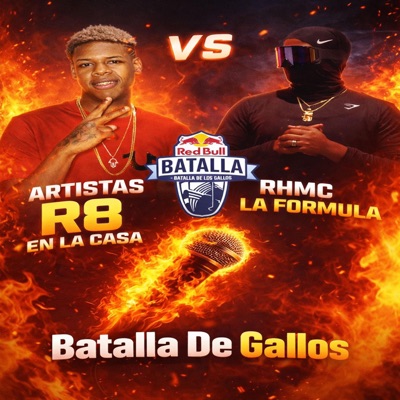 R8 En La Casa VS RH MC (Batalla Freestyle) [R8 en la Casa Remix] - Single