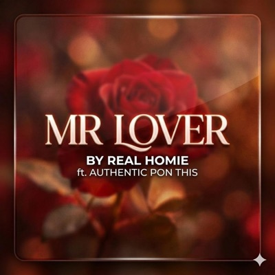 Mr lover (feat. Authentic Pon This) - Single