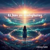 Et hav av muligheter