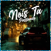 Nois Ta Passando - Single - MC Luan MV & WBoy