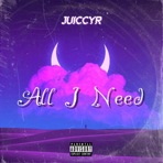 All I Need - Single