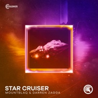 Star Cruiser - Single - MountBlaq & Darren Zagga