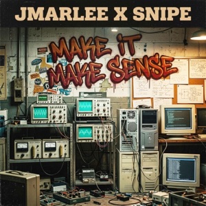 Make it make sense (feat. Snipe) - Single