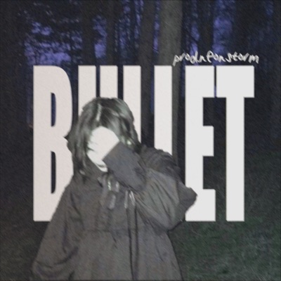 bullet - Single