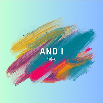 And I - Single