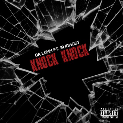 Knock Knock (feat. JR iGhost) - Single