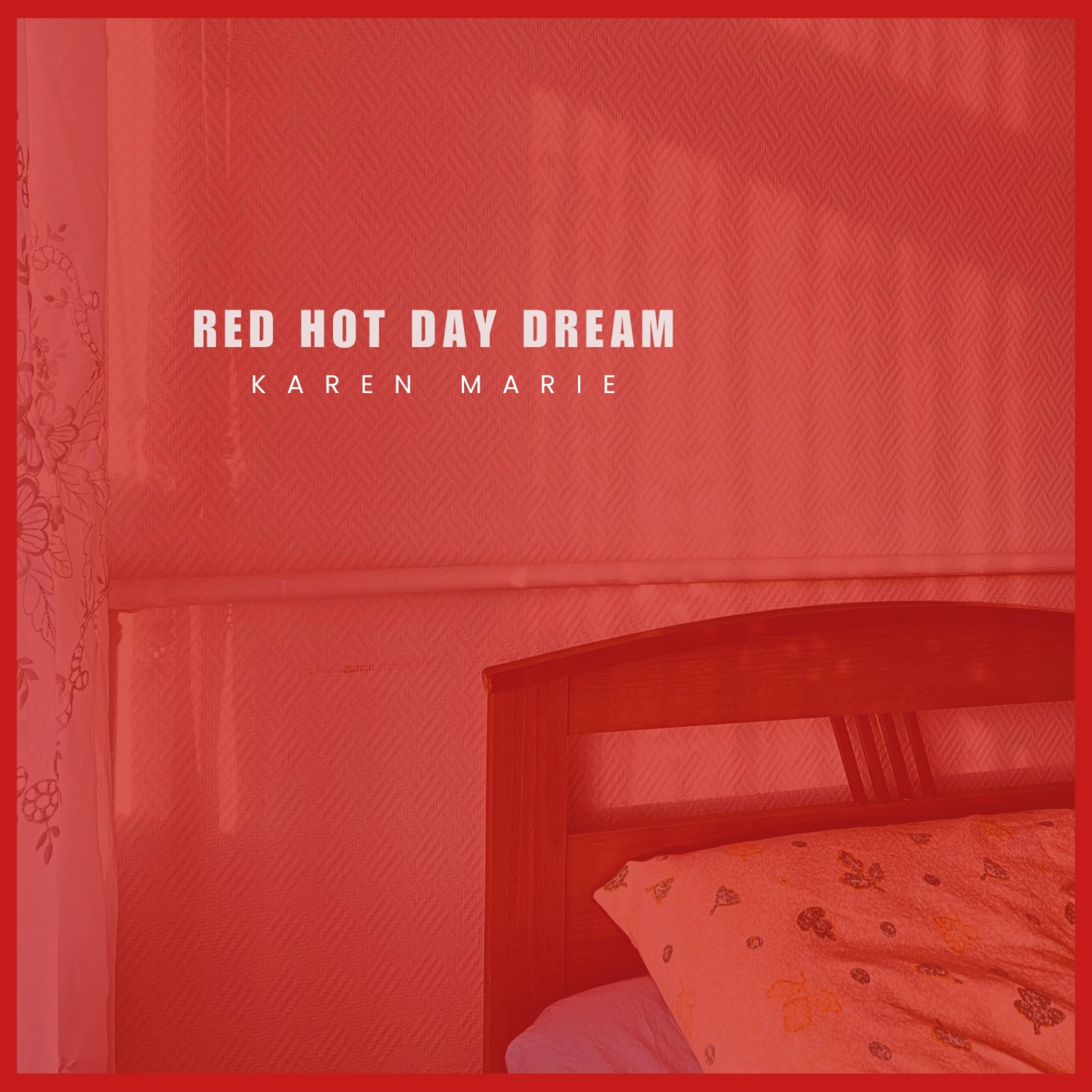 RED HOT DAY DREAM - EP