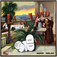 La La Land - Single - Zero Delay