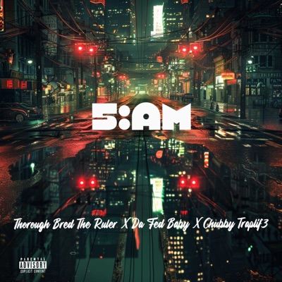 5am (feat. Dafedbaby) - Single