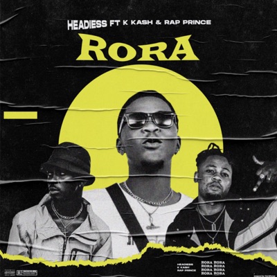 Rora (feat. K.KASH & Rap Prince) - Single