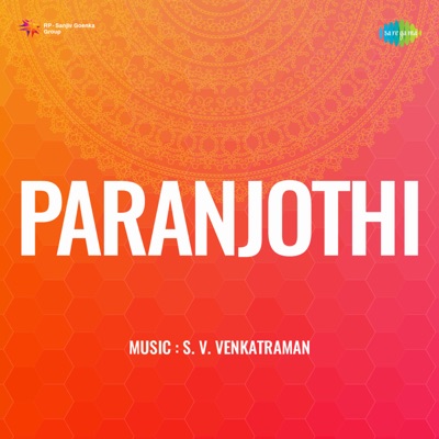 Paranjothi (Original Motion Picture Soundtrack)