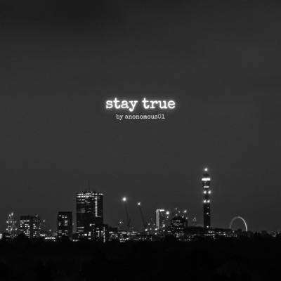 stay true - Single