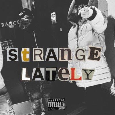 Strange Lately (feat. Red Paint Zplazh) - Single