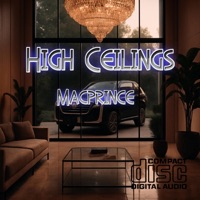 High Ceilings - Single - Macprince