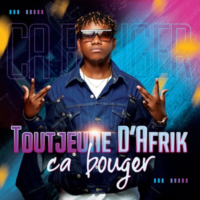 Ça Bouger - Single