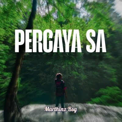 Percaya Sa - Single