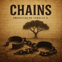 CHAINS (feat. Trevor Saunders, Nicole Piper, Ines Hrai, Sonia Kay & Pete Wills) - Single - Lyrical G music
