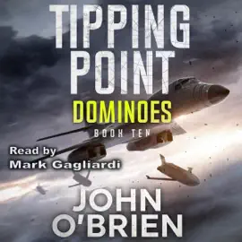 Dominoes: Tipping Point, Book 10 (Unabridged)