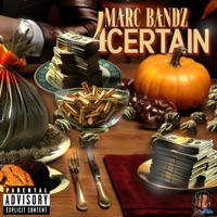 4 Certain - Single - Marc Bandz