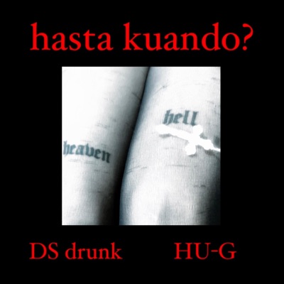 Hasta Kuando? (feat. HU-G) - Single