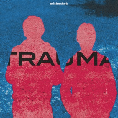 Trauma (Dedicated To Childhood Friend) - Single
