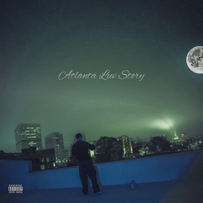 ATLANTA LUV STORY - EP