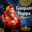 Ganpati Bappa Moriya - Single