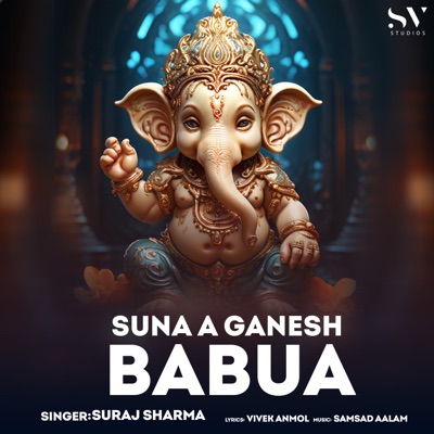 Suna A Ganesh Babua - Single