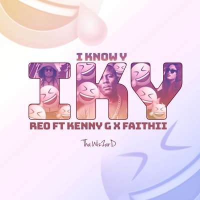 I know y (kenny g) (feat. Faithii) - Single