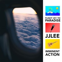 Flight 201 to Paradise (feat. Imminent Action) - Single - JJLee