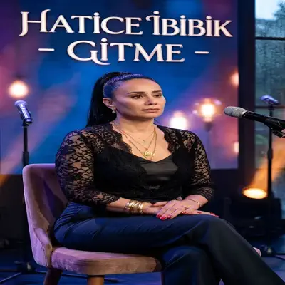 Listen to Gitme - Single by Hatice ibibik