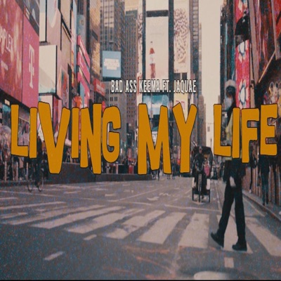 Living My Life - Single