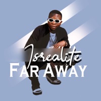 Far Away - Single - isrealite