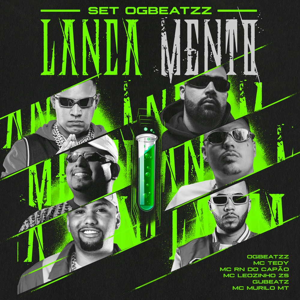 Обложка альбома «Lanca Mento Set Ogbeatzz (feat. MC Murilo MT) - Single» — MC Leozinho Zs, MC RN DO CAPÃO & MC TEDY
