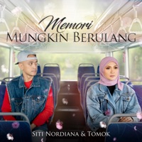 Memori Mungkin Berulang - Single - Siti Nordiana & Tomok
