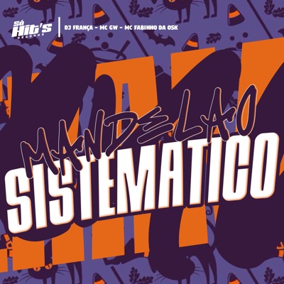 Mandelão Sistematico - Single