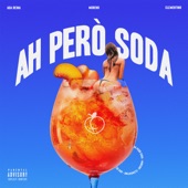 AH PERÒ SODA (feat. Ada Reina) artwork