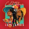 Luis Lambis - Le Hace Falta un Beso