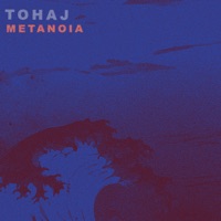 Metanoia - Single - Tohaj