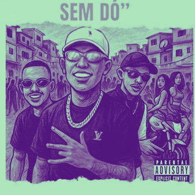 Sem Dó - Single
