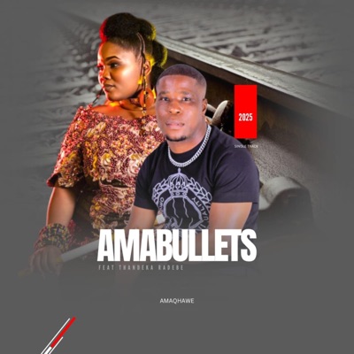 Amaqhawe (feat. Thandeka Radebe) - Single