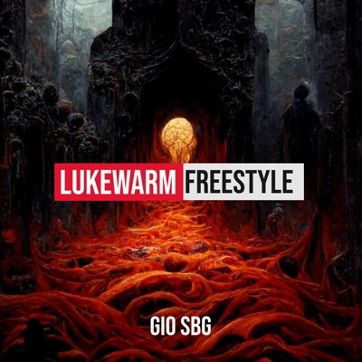Lukewarm Freestyle - Single