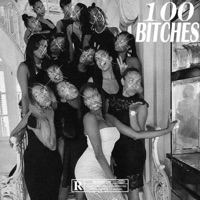 100 Bitches - Single - Bwavvy