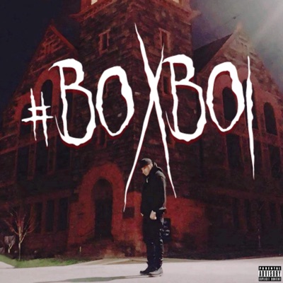 #BOXBOI - EP